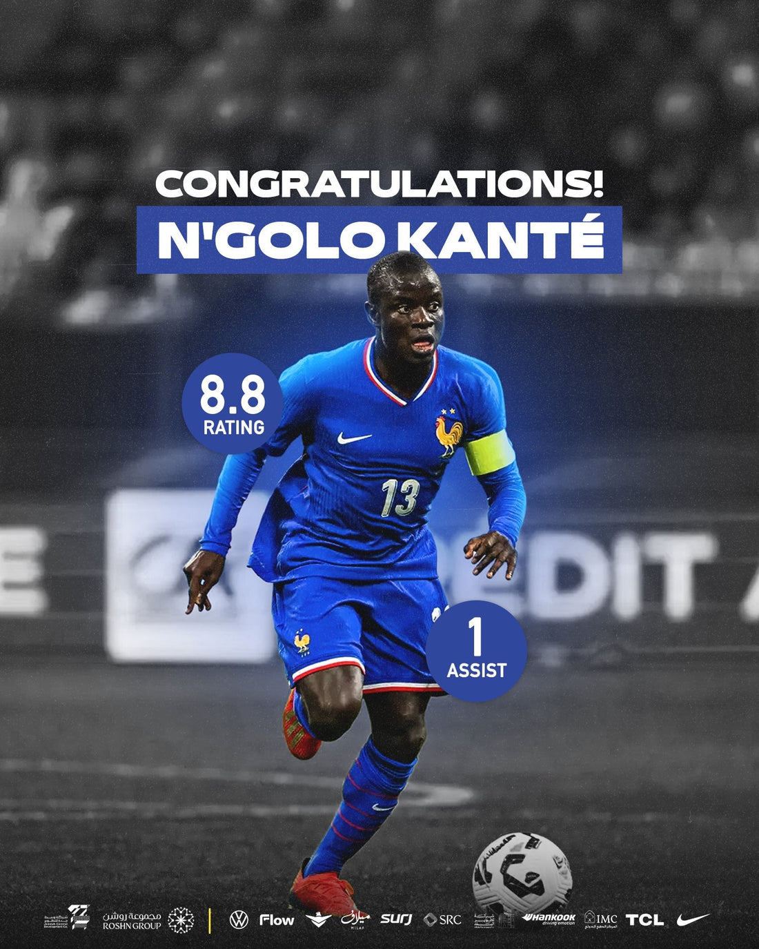 Congrats to our French star N'Golo Kanté for his role in France's qualification to the World Cup 2026👏🇫🇷